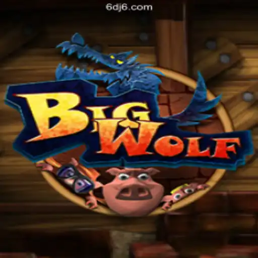 Unleashing the Adventure: Exploring BigWolf on DJ6.COM Platform-Oficial Slots Brasil #1