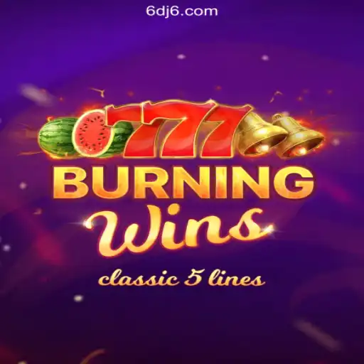 Exploring the Excitement of BurningWins on DJ6.COM Platform - Oficial Slots Brasil #1