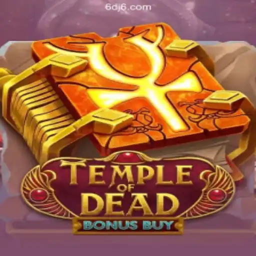 Discover the Temple of Dead Bonus Buy on DJ6.COM: The Leading Slots Platform in Brazil
