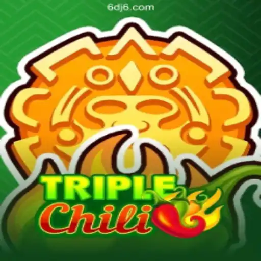 Exploring the Excitement of TripleChili on DJ6.COM Platform-Oficial Slots Brasil #1